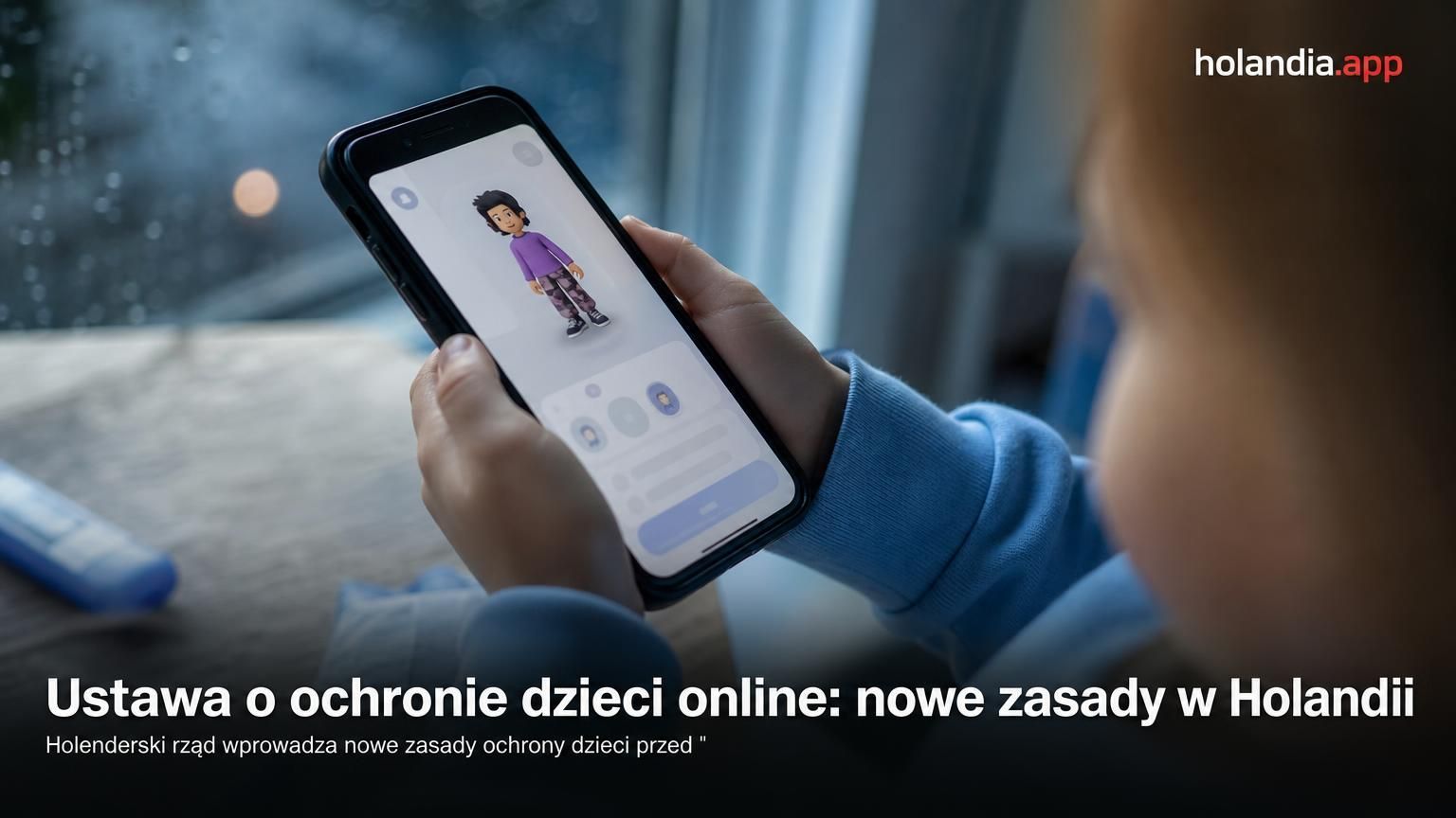Ustawa o ochronie dzieci online: nowe zasady w Holandii