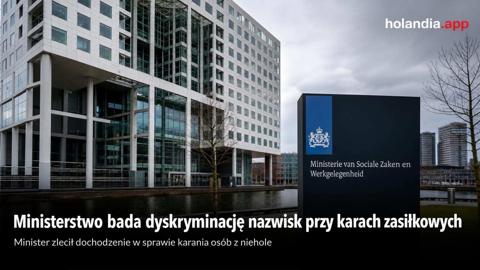 Ministerstwo bada dyskryminację nazwisk przy karach zasiłkowych