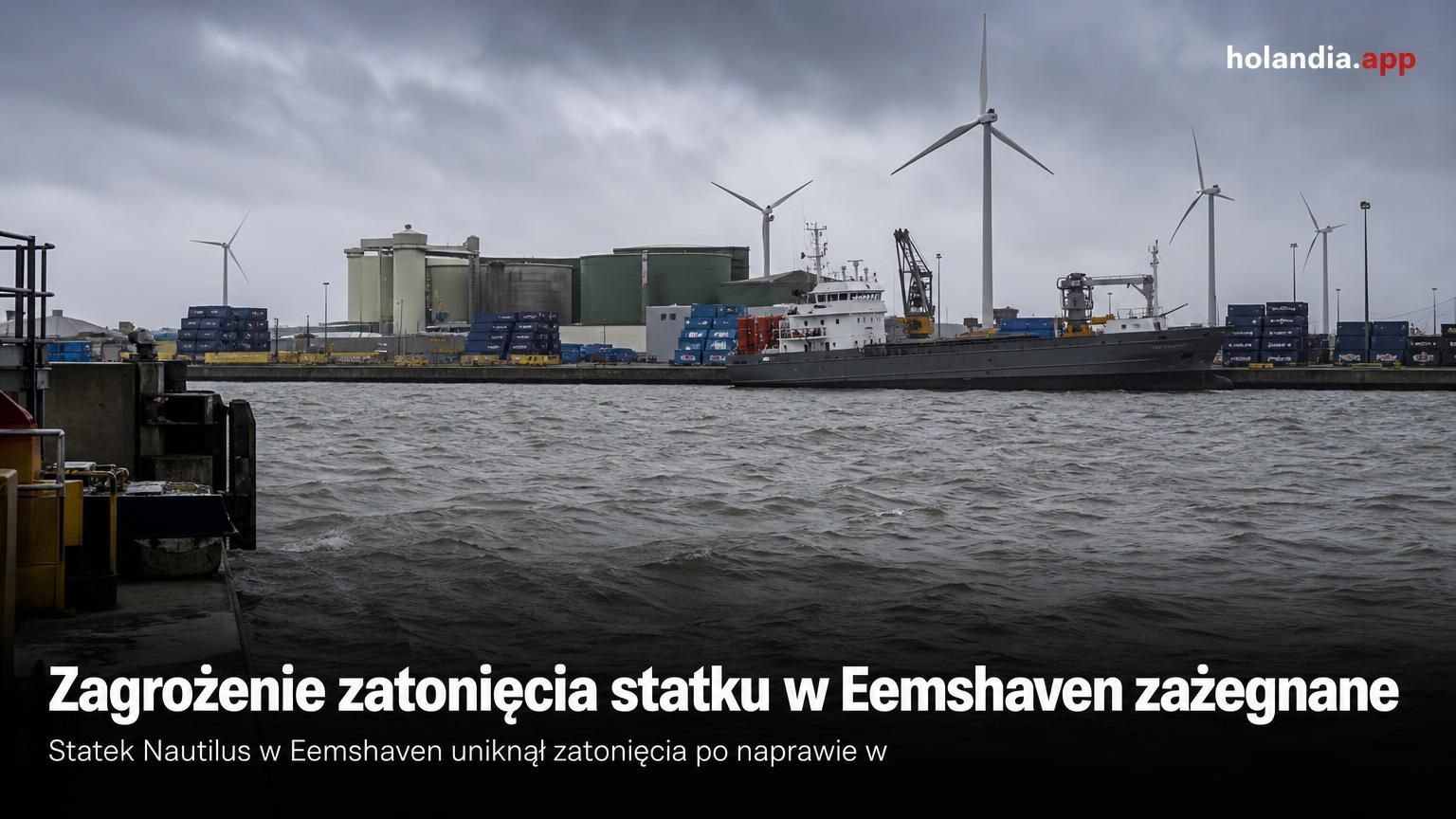 Zagrożenie zatonięcia statku w Eemshaven zażegnane