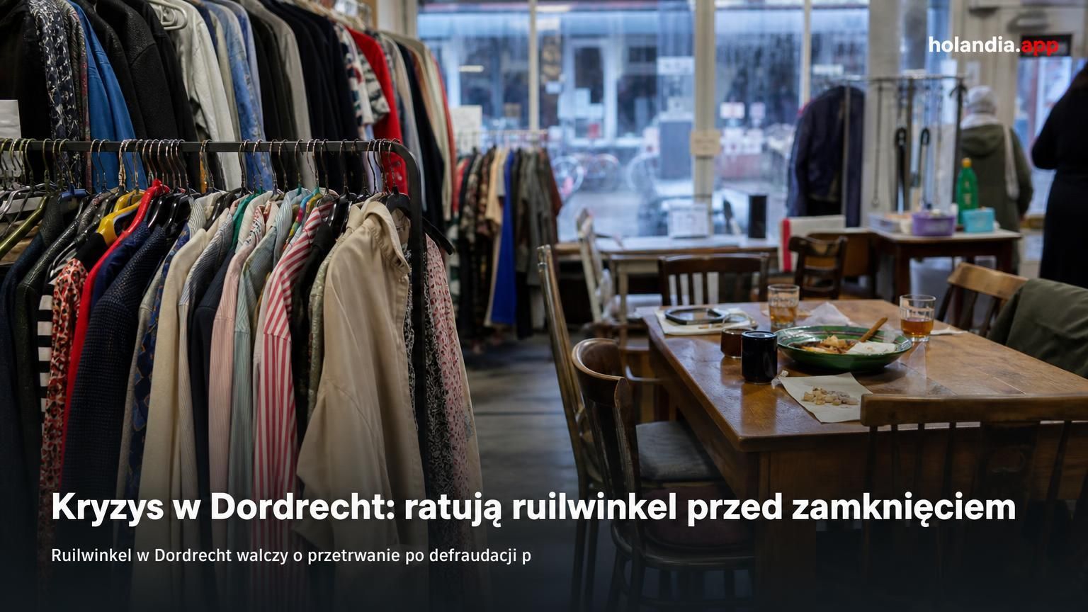 Kryzys w Dordrecht: ratują ruilwinkel przed zamknięciem