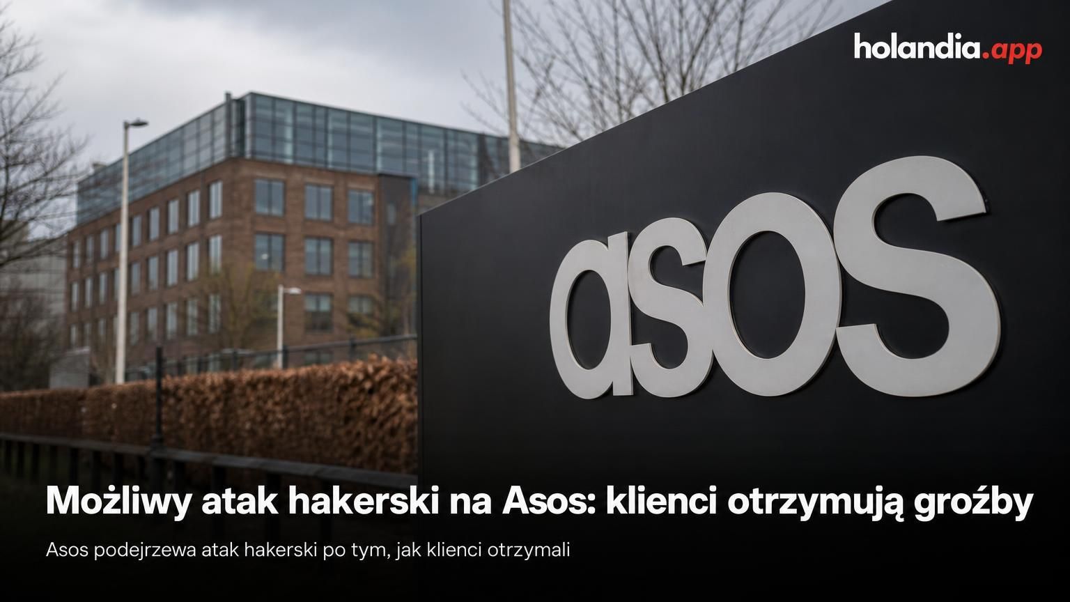 Możliwy atak hakerski na Asos: klienci otrzymują groźby