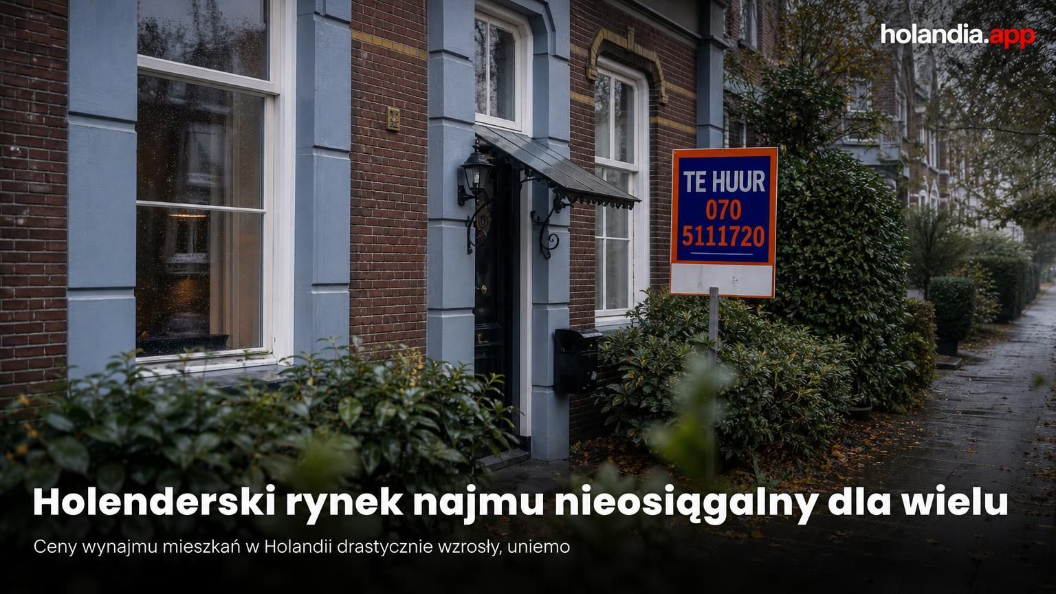 Holenderski rynek najmu nieosiągalny dla wielu