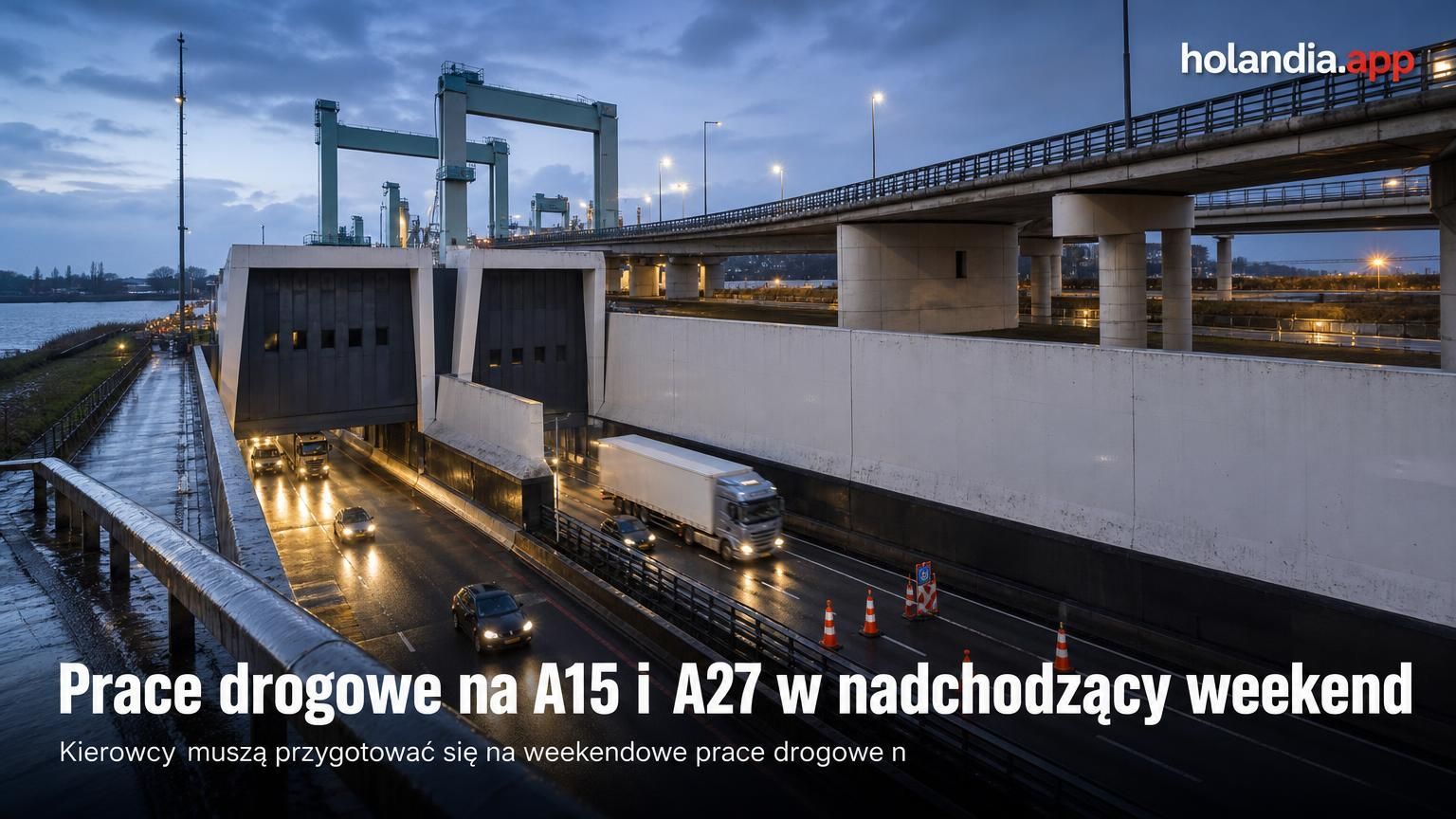Prace drogowe na A15 i A27 w nadchodzący weekend