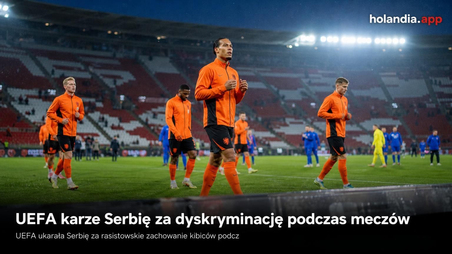 UEFA karze Serbię za dyskryminację podczas meczów